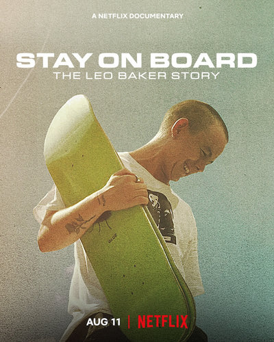 'STAY ON BOARD' THE LEO BAKER STORY